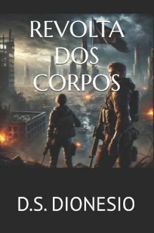 Cover of Revolta DOS Corpos