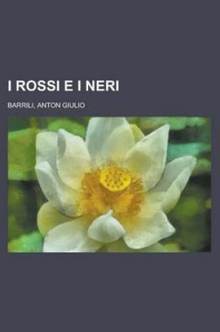 Cover of I Rossi E I Neri (1)