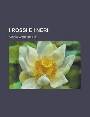 Book cover for I Rossi E I Neri (1)