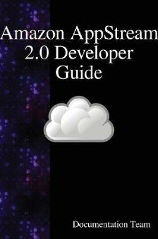Cover of Amazon AppStream 2.0 Developer Guide