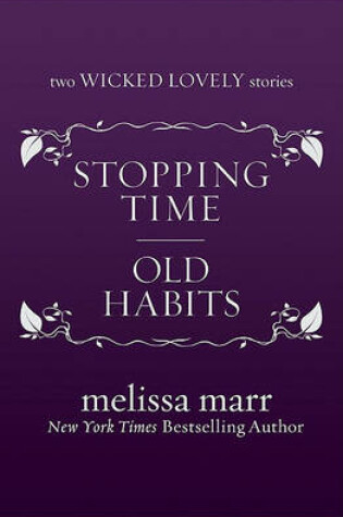 Stopping Time and Old Habits