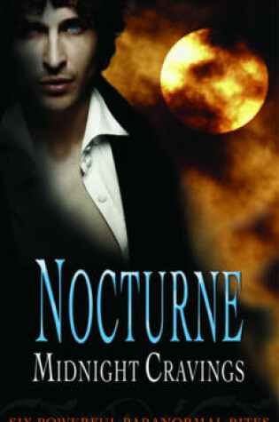 Cover of Nocturne: Midnight Cravings
