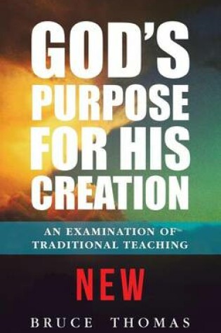 Cover of God's Purpose for His Creation