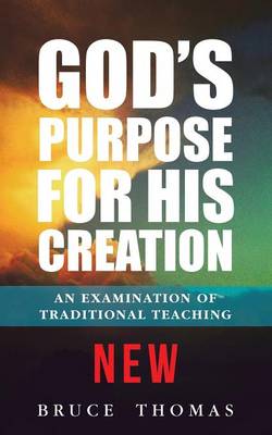 Cover of God's Purpose for His Creation