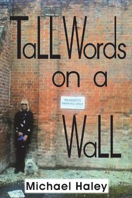 Book cover for Tall Words on a Wall