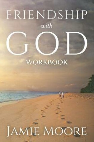 Cover of Friendship with God Workbook