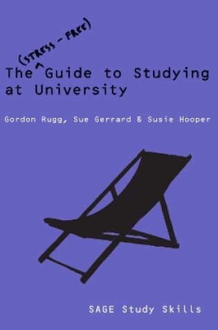 Cover of The Stress-Free Guide to Studying at University