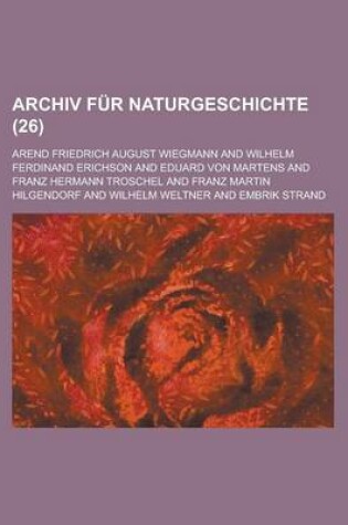 Cover of Archiv Fur Naturgeschichte (26 )