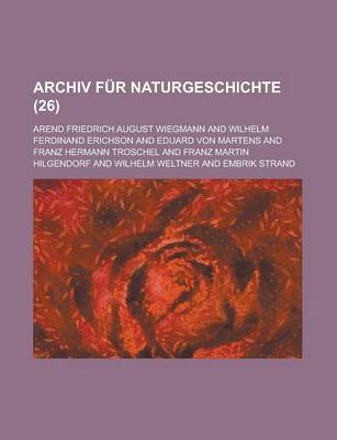 Book cover for Archiv Fur Naturgeschichte (26 )