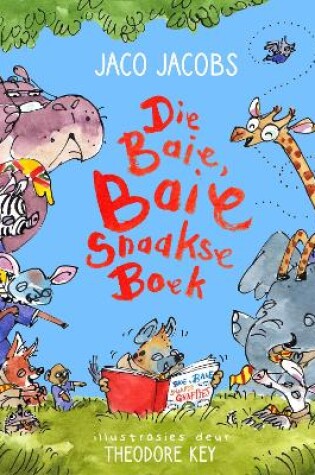 Cover of Die Baie Baie Snaakse Boek