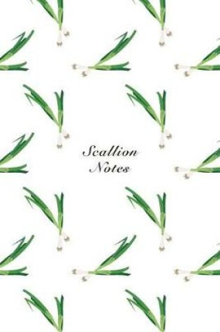 Cover of Scallion Notes