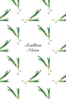 Book cover for Scallion Notes