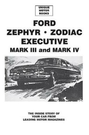 Cover of Ford Zephyr * Zodiac Executive Mark III & IV