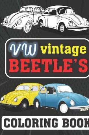 Cover of VW Vintage Beetle's Coloring Book