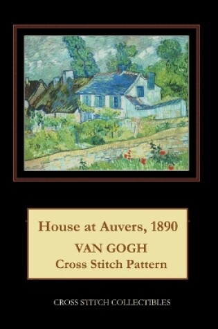 Cover of House at Auvers, 1890