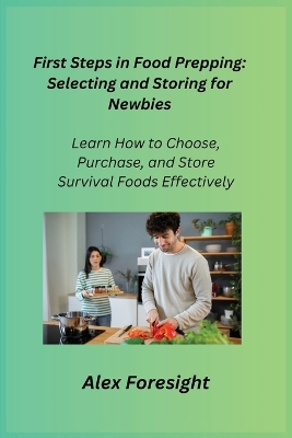 Cover of First Steps in Food Prepping