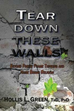 Cover of Tear Down These Walls