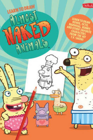 Cover of Learn to Draw Almost Naked Animals