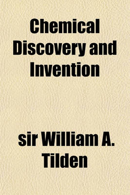 Book cover for Chemical Discovery and Invention