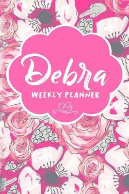 Book cover for Debra Weekly Planner