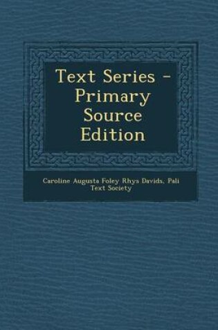 Cover of Text Series - Primary Source Edition