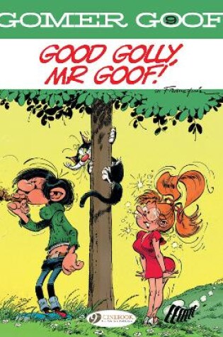 Cover of Gomer Goof Vol. 9: Good Golly, Mr Goof!