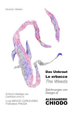 Book cover for Das Unkraut / Le erbacce