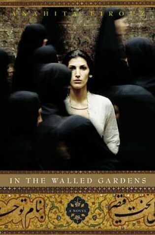 Cover of In the Walled Gardens