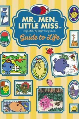 Cover of The Mr. Men Little Miss Guide to Life