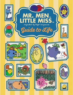 Book cover for The Mr. Men Little Miss Guide to Life