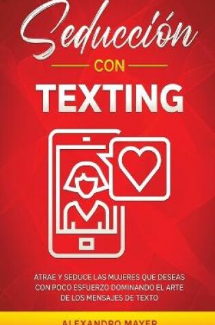 Cover of Seduccion con texting