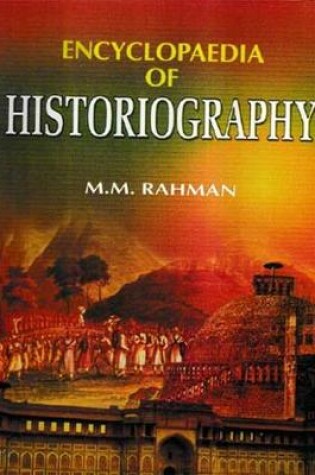 Cover of Encyclopaedia of Historiography (Historiography: Traditions and Historians)