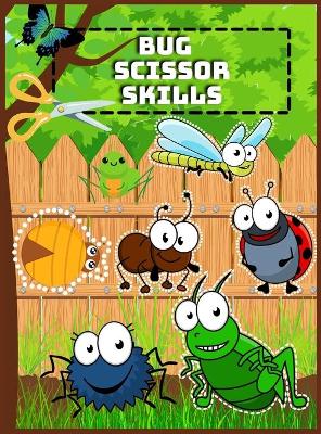 Book cover for Bug Scissor Skills