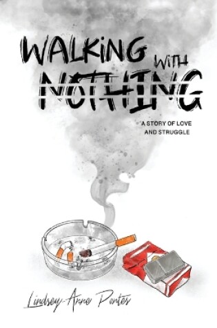 Cover of Walking With Nothing