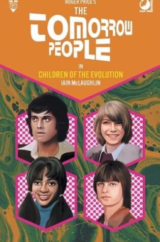 Cover of The Tomorrow People - Children of the Evolution