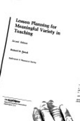 Cover of Lesson Planning for Meaningful Variety in Teaching