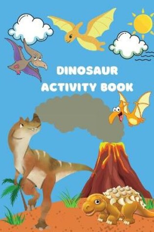 Cover of Dinosaur Activity Book