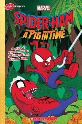 Book cover for SPIDER-HAM #3 (GRAPHIX CHAPTERS) A Pig in Time