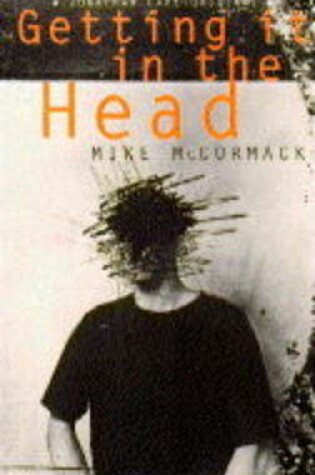 Cover of Getting it in the Head