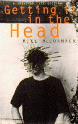 Cover of Getting it in the Head