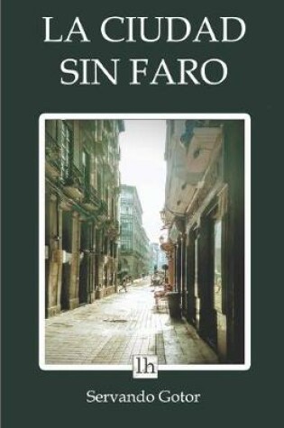 Cover of La ciudad sin faro