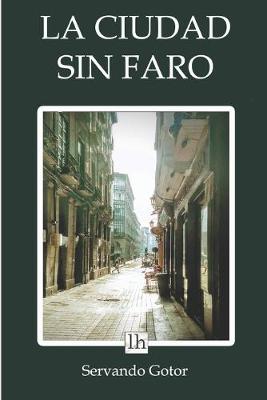 Book cover for La ciudad sin faro