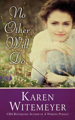 Book cover for No Other Will Do