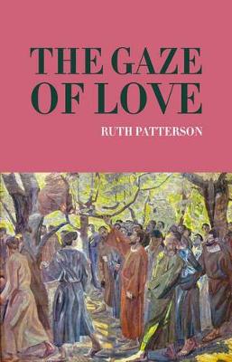 Book cover for The Gaze of Love