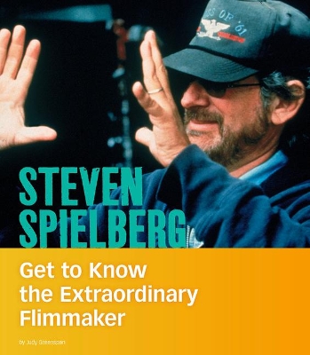 Book cover for People You Should Know Steven Spielberg Get to Know the Extraordinary Filmmaker