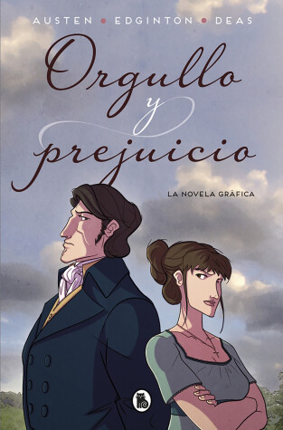Book cover for Orgullo y prejuicio: La novela gráfica / Pride and Prejudice: The Graphic Novel