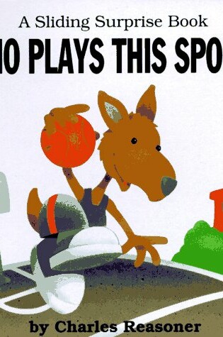Cover of Who Plays This Sport?