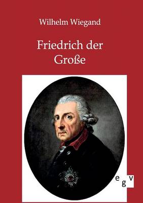 Book cover for Friedrich der Grosse