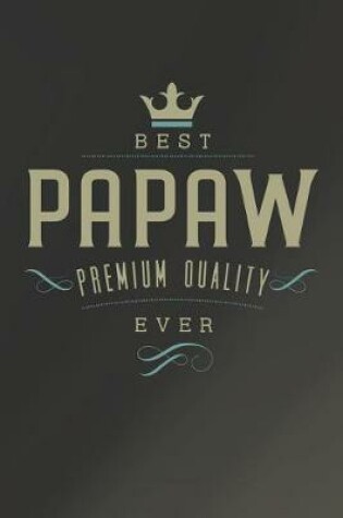 Cover of Best Papaw Premium Quality Ever