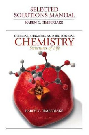 Cover of Selected Solutions Manual for General, Organic, and Biological Chemistry